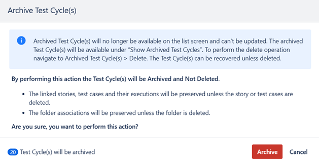 Archive Test Cycle Confirmation Archive Test Cycle Confirmation