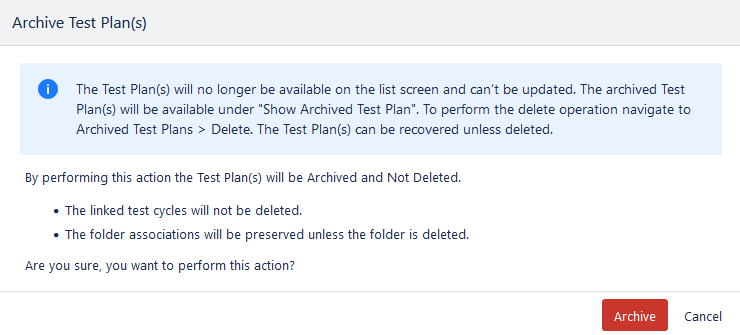 Archive a Test Plan from Detail Page Archive a Test Plan from Detail Page