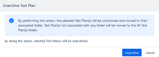 Confirmation Unarchive Test Plans Confirmation Unarchive Test Plans