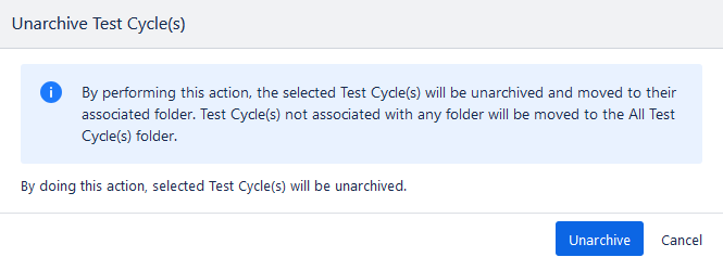 Unarchive Bulk Test Cycle Confirmation Unarchive Bulk Test Cycle Confirmation